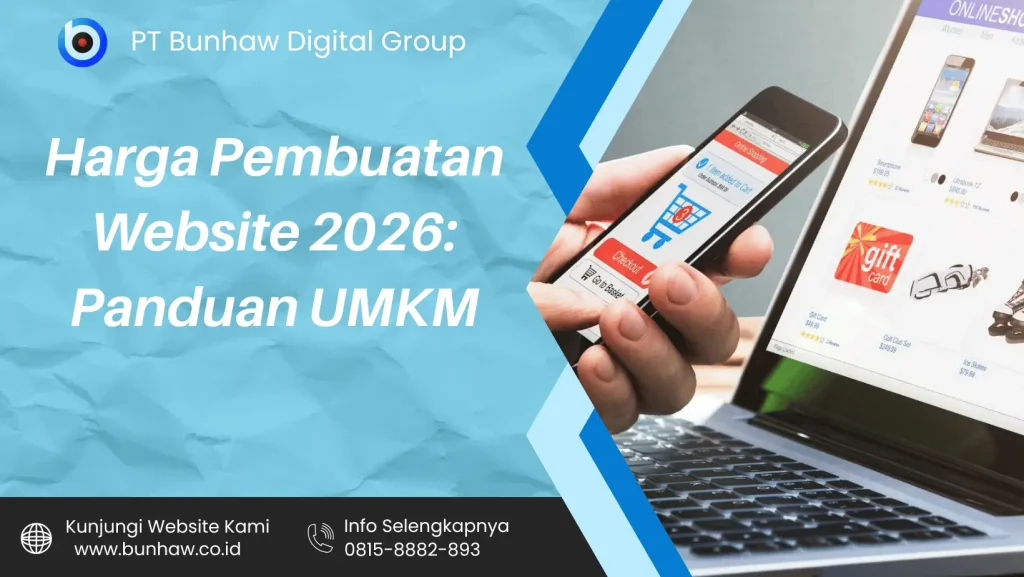 Harga Pembuatan Website 2026 Panduan UMKM