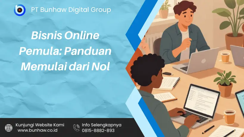 Bisnis Online Pemula: Panduan Memulai dari Nol