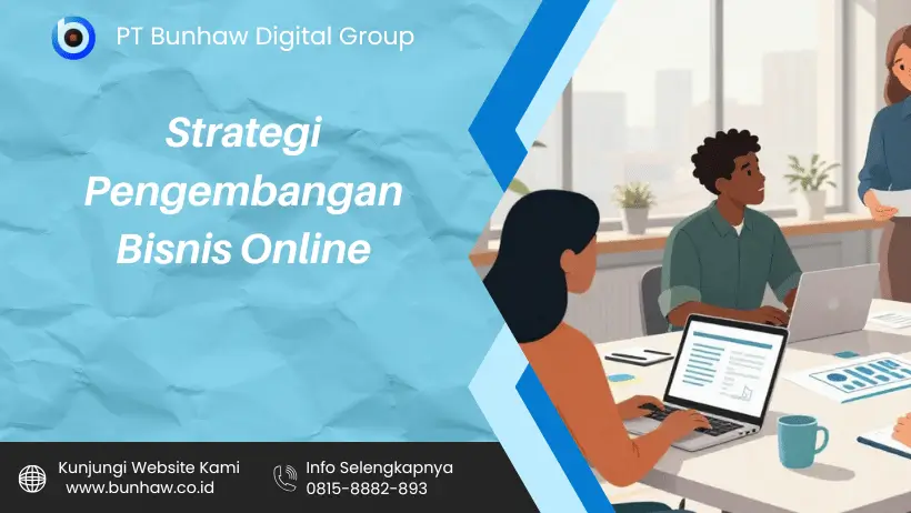 Strategi Pengembangan Bisnis Online