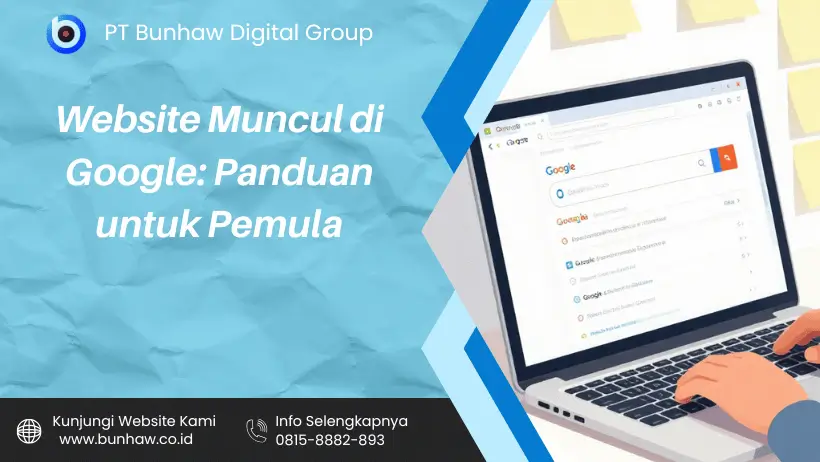 Website Muncul di Google: Panduan untuk Pemula