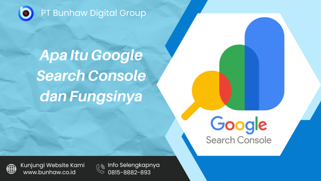 Apa Itu Google Search Console dan Fungsinya