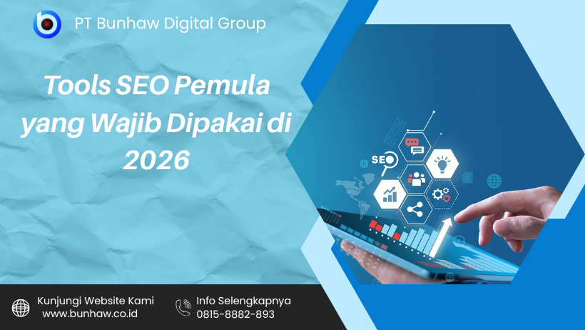 Tools SEO Pemula yang Wajib Dipakai di 2026