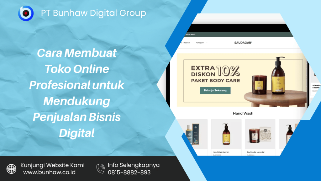 Cara Membuat Toko Online Profesional untuk Mendukung Penjualan Bisnis Digital