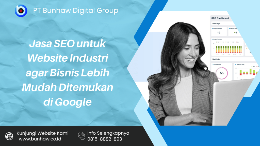 Jasa SEO untuk Website Industri agar Bisnis Lebih Mudah Ditemukan di Google