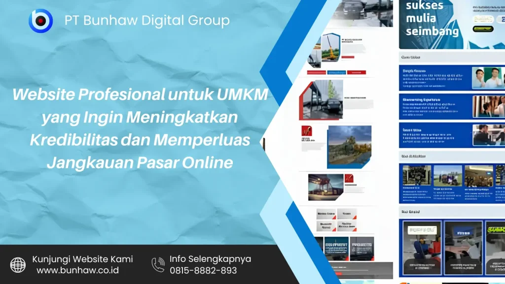 Website Profesional untuk UMKM yang Ingin Meningkatkan Kredibilitas dan Memperluas Jangkauan Pasar Online