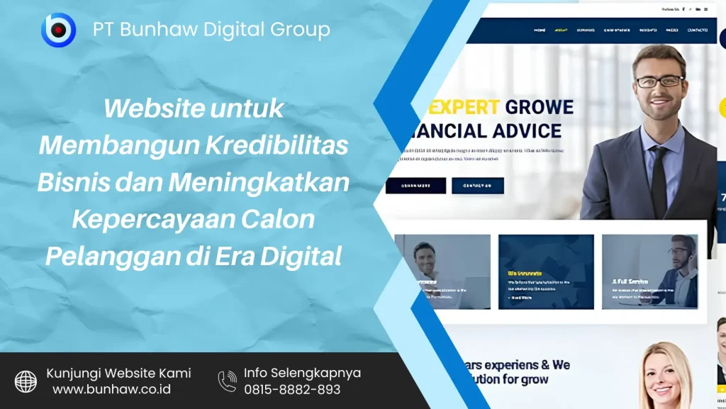 Website untuk Membangun Kredibilitas Bisnis dan Meningkatkan Kepercayaan Calon Pelanggan di Era Digital