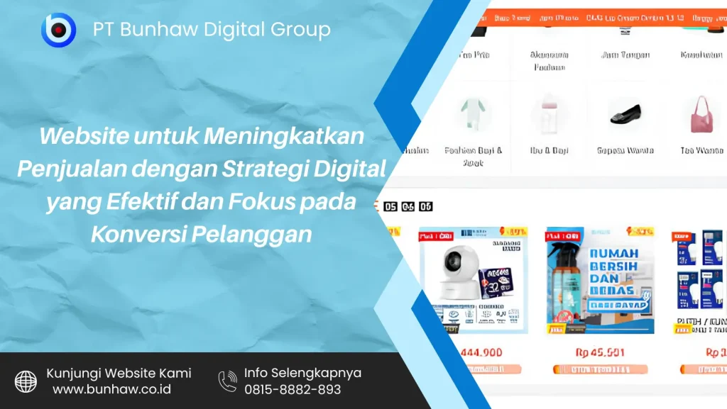 Website untuk Meningkatkan Penjualan dengan Strategi Digital yang Efektif dan Fokus pada Konversi Pelanggan