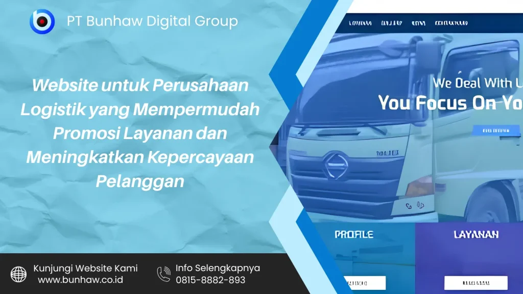 Website untuk Perusahaan Logistik yang Mempermudah Promosi Layanan dan Meningkatkan Kepercayaan Pelanggan